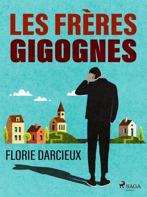 cover image of Les Frères Gigognes